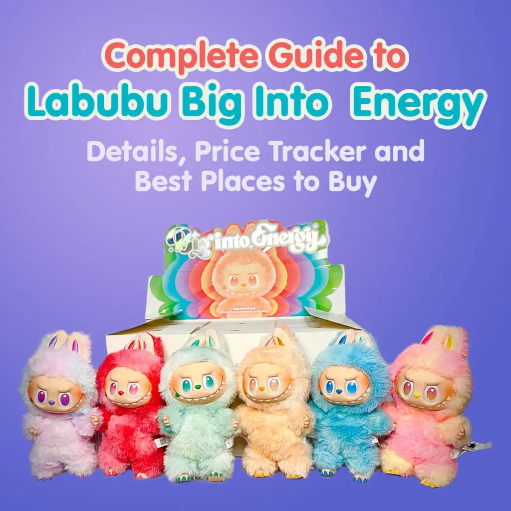 Complete Guide to Labubu Big Into Energy