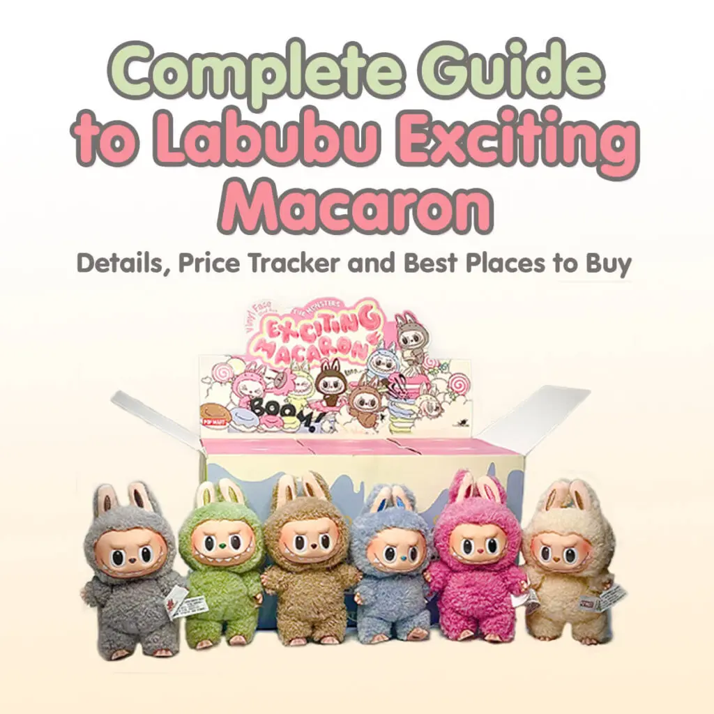 Complete Guide to Labubu Macaron series