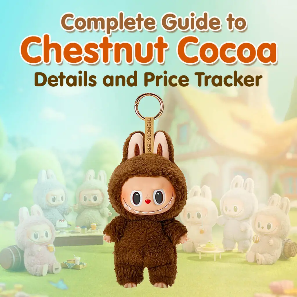 labubu macaron secret chestnut cocoa complete guide 1x1 thumbnail