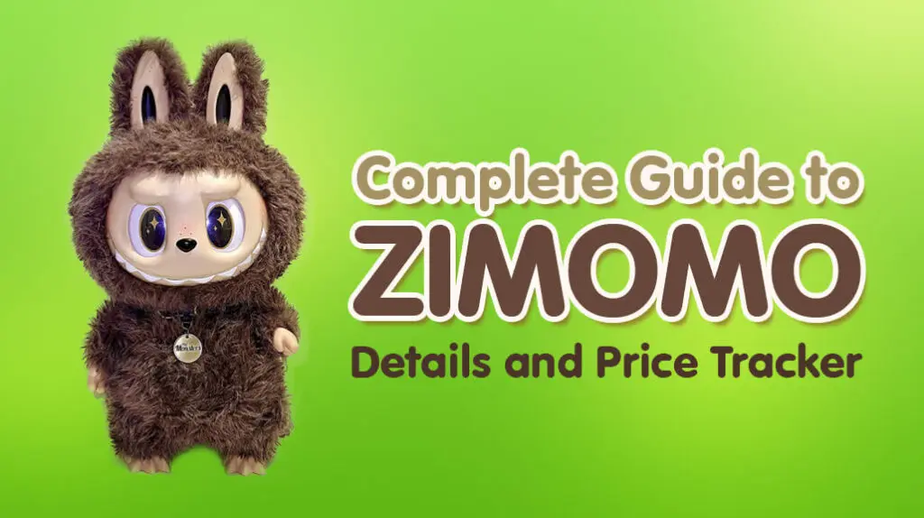 Complete Guide to Zimomo Labubu