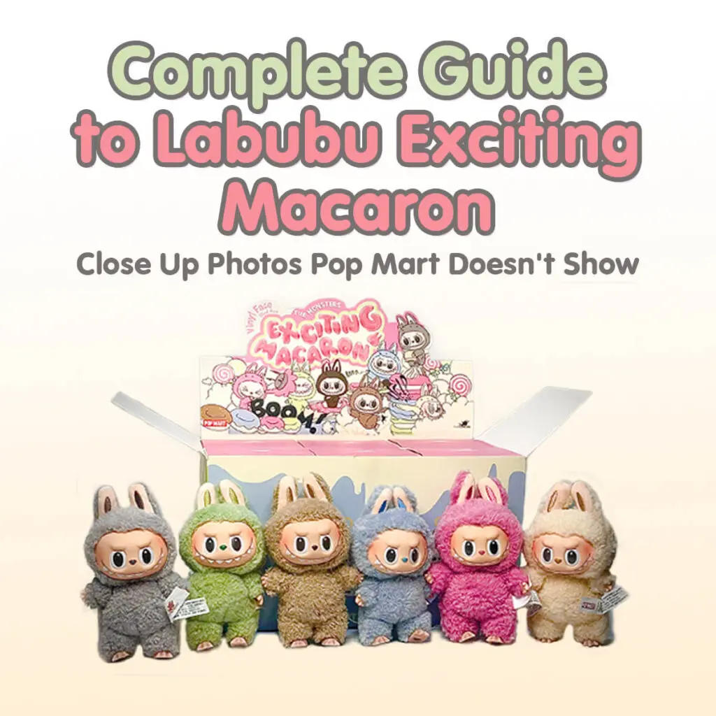 1x1 thumbnail to complete guide to Labubu Macaron set showing dolls standing in front of an opened boxed set