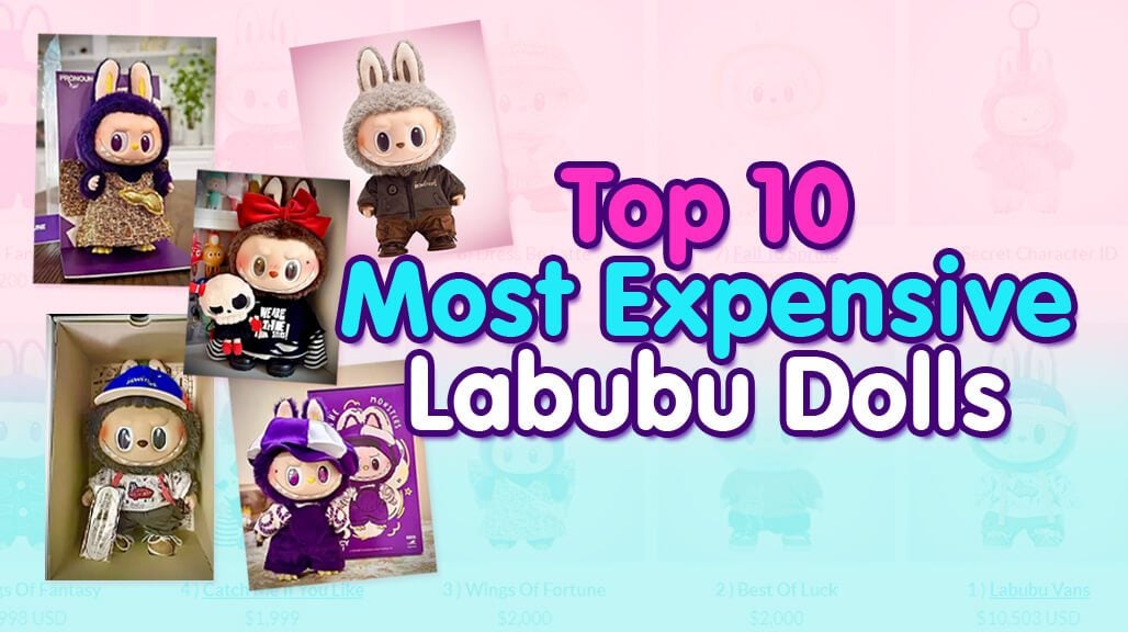 Top 10 Most Expensive Labubu sold